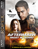 Aftermath. Most w ogniu - Aftermath (2024) [MULTi] [1080p] [BluRay] [x264] [DD5.1-RX] [Lektor PL]