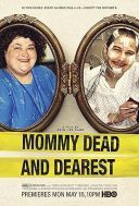 Kochana mamusia nie zyje / Mommy Dead and Dearest (2017) [720p] [BDRip] [x264] [AC3] [Lektor PL]
