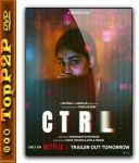 CTRL (2024) [1080p] [NF] [WEB-DL] [H264] [DDP5.1-K83] [Napisy PL]