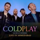 COLDPLAY - MUSIC OF THE SPHERES [LIVE FROM AHMEDABAD 2025] [MKV] [FALLEN ANGEL]