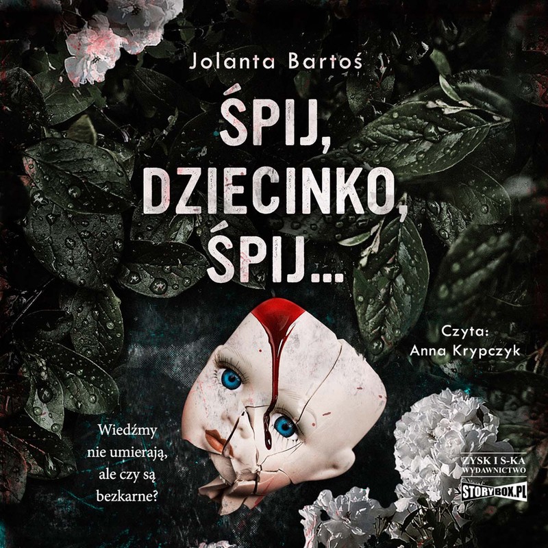 Jolanta Bartoś - Śpij, dziecinko, śpij [Audiobook PL] [mp3@] [rar]  [FIONA9]