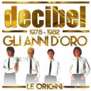 Decibel - Le origini - Gli anni d'oro (1978 - 1982) (1982) [Flac 16-44]
