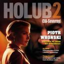 Piotr Wroński - Holub 2 (2024) [audiobook PL] 