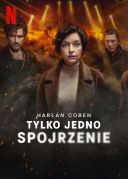 TYLKO JEDNO SPOJRZENIE S01E01-S01E06 1080p LEKTOR PL