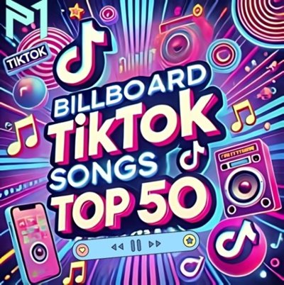 VA - TikTok Billboard Top 50 Singles Chart [11.01] (2025) [mp3@320kbps]