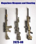 Magazines Weapons and Shooting 2025-08