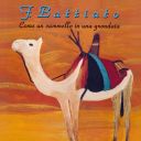 Franco Battiato - Come Un Cammello In Una Grondaia (1991) [Flac]