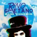 Rino Gaetano - Ma il cielo è sempre più blu 50th (2025) [Flac]