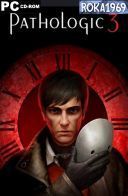 Pathologic 3 [v1.0.7+DLC] *2026* [ENG-RUS] [GOG] [EXE]