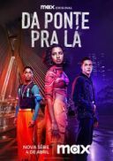 Przez Most / Divided Youth / Da Ponte pra Lá (2024) [Sezon 1] [HMAX] [WEB-DL] [H264] [AC3-K83] [Lektor PL]