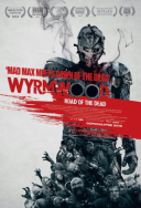Wyrmwood: Droga do zywych trupow / Wyrmwood: Road of the Dead (2014) [PL.BRRip.XviD-GR4PE] [Lektor PL] [avi]  [FIONA9]