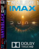 Diuna: Czesc trzecia / Dune: Part Three *2026* [TRAILER 1] [IMAX 4K-1.90] [HEVC.10bit] [EN-XX] [TrueHD.5.1] [TCQ] [ETeam-vantablack]