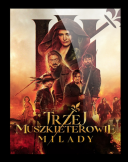 Trzej Muszkieterowie: Milady / The Three Musketeers: Milady (2023) MULTi 2160p WEB-DL HDR HEVC TrueHD7 1 Atmos DD5 1-K83 / Lektor i Napisy PL