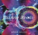 Missing Heads (Japan) - Spiral Galaxy (2023) [FLAC] [16bit-48kHz] [t0deusz]