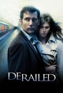 Wykolejony - Derailed 2005 [1080p.WEB-DL.H264-S56] [Lektor PL]