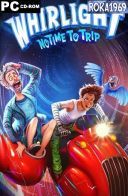 Whirlight - No Time To Trip [Build 23175749] *2026* [MULTI-ENG] [PORTABLE] [ZIP] [ToAlien]