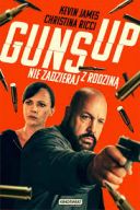 Guns Up. Nie Zadzieraj z Rodziną / Guns Up (2025) [WEB-DL.XviD-NN] [Lektor PL]