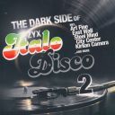 Various - The Dark Side Of ZYX Italo Disco Vol.2 (2022) [32/384] [WavPack] (image+.cue) [ToAlien]