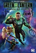Zielona Latarnia: Strzeż się mojej mocy / Green Lantern: Beware My Power (2022) [MULTi.1080p.BluRay.x264.DTS-HD.MA5.1.DD2.0-K83] [Lektor PL] [mkv]  [FIONA9]