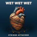 Wet Wet Wet - Striпgs Attached (2025) [Hi-Res] [FLAC]