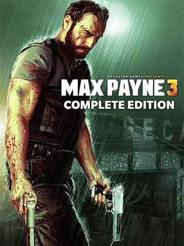 Max Payne 3: Complete Edition (v.1.0.0.272 + All DLC) - FitGirl *2012* [PL] [exe]