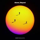 Above &amp; Beyond - Bigger Than All Of Us (2025) [FLAC]
