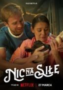 Nic na sile *2024* [2160p] [NF] [WEB-DL] [10Bit] [HDR] [HEVC] [AC3-5 1] [x265-PhX] [FILM PL]