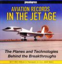 Aviation Records in the Jet Age