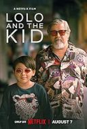 Lolo i dzieciak / Lolo and the Kid (2024) [XviD] [720x304] [Lektor PL] [avi]  [FIONA9]