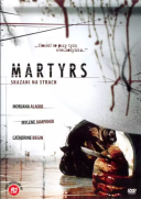 Martyrs. Skazani Na Strach / Martyrs (2008) [720p.BDRip.XviD.AC3-Torrentmaniak] [Lektor PL]