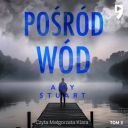 Amy Stuart - Pośród wód (2024) [audiobook PL] 