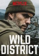 Wroga strefa / Wild District (2018) [Sezon 1] [720p] [WEB-DL] [x264-raven] [Lektor PL]