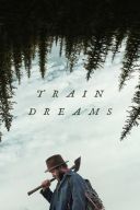 Sny o pociagach / Train Dreams (2025) [1080p] [WEB-DL] [H264] [AC3-d11] [Lektor PL]