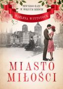 Marlena Wittstock - Miasto milosci (2025) [audiobook PL]