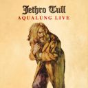 Jethro Tull - Aqualung Live (Live 2004 - Remaster 2025) (2025) [FLAC]
