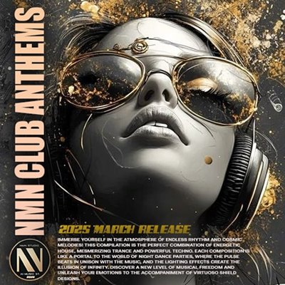 VA - NMN Club Anthems (2025) [MP3@320kbps]