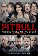 Pitbull. Niebezpieczne kobiety (2016) [PL.720p.BluRay.x264-KiKO] [Film polski] [mkv] [FIONA9]