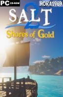 Salt 2: Shores of Gold [v2025.5.13] *2022* [MULTI-ENG] [PORTABLE] [EXE]