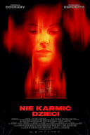 Nie karmic dzieci / Please Don\'t Feed the Children (2024) [WEB-DL.XviD-GR4PE] [Lektor PL]