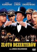 Zloto dezerterow film polski 1998