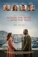 Za rzekę, w cień drzew / Across the River and Into the Trees (2022) [MULTI] [1080p] [BluRay] [x264] [Lektor i Napisy PL]