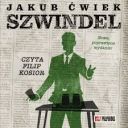 Jakub Ćwiek - Szwindel (2025) [audiobook PL] 
