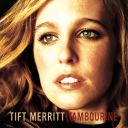 Tift Merritt - Tambourine (Album Version) (2004) [Flac]