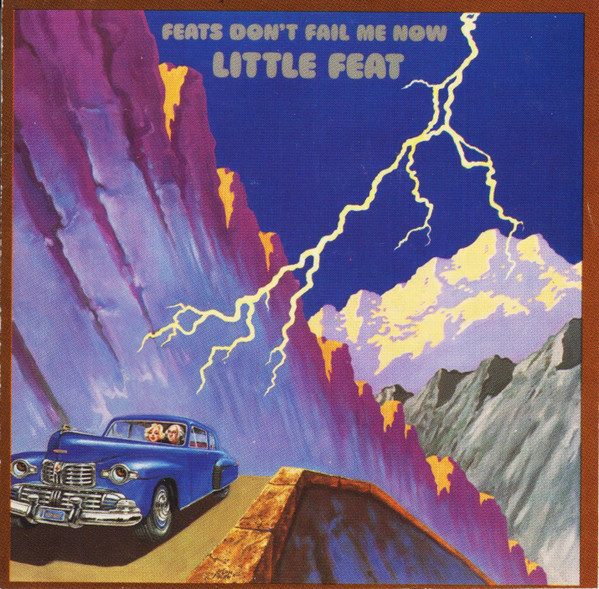 LITTLE FEAT - FEATS DON'T FAIL ME NOW (1974/2009) [MP3@320] [FALLEN ANGEL]