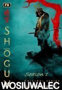 Szogun - Shogun 2024 [S - 1] [WEB-DL] [XviD] [Lektor PL][wosiu]