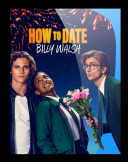 Podboj Billy'ego Walsha / How to Date Billy Walsh (2024) [720p.AMZN-edition-WEB-DL.H265.DarK] [Lektor PL] [mkv] [FIONA9]