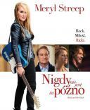 Nigdy nie jest za poxno / Ricki and the Flash (2015) [MULTI PL m1080p x264 -LTN] [Lektor PL] [mkv] [FIONA9]