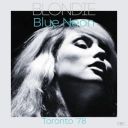 Blondie - Blue Neon (Live Toronto \'78) (2025) [FLAC]