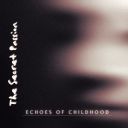 The Secret Passion - Echoes of childhood (2025) [MP3 320kbps]
