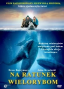 Na ratunek wielorybom - Big Miracle *2012* [1080p.BluRay.x264.AC3-azjatycki] [5:1] [Lektor PL]